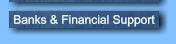 Banks & Financial Support